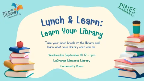 Lunch & Learn: Learn Your Library