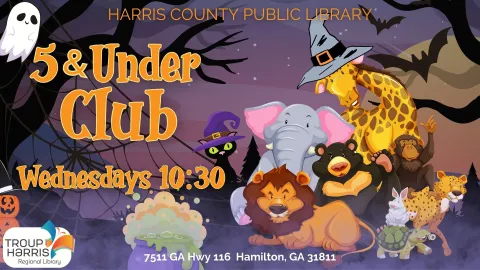 The image is an illustration advertising the "5 & Under Club" event at the Harris County Public Library. The background features a twilight sky with a gradient from dark purple to light orange, decorated with silhouetted tree branches, a ghost, and flying bats. In the foreground, various stylized animals are gathered.