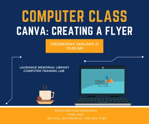 Computers Class: Canva - Creating a Flyer