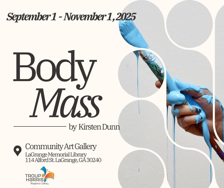 Body Mass- Art Exhibition by Kirsten Dunn 